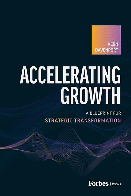 Accelerating Growth by Vern Davenport Paperback Book