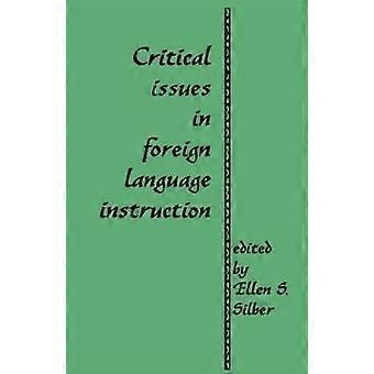 Questions cruciales dans l’enseignement des langues étrangères