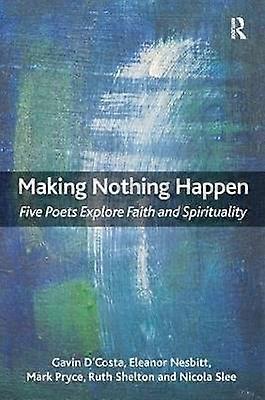 Making Nothing Happen