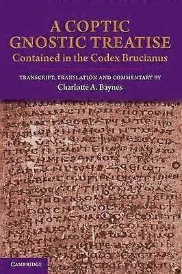 A Coptic Gnostic Treatise