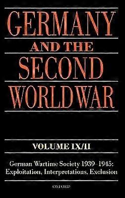 Germany and the Second World War Volume IX/II