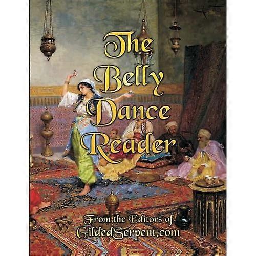 The Belly Dance Reader