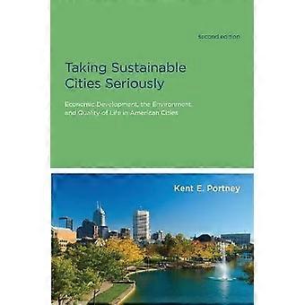 Taking Sustainable Cities Seriously