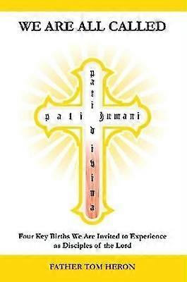 We Are All Called [Paperback]