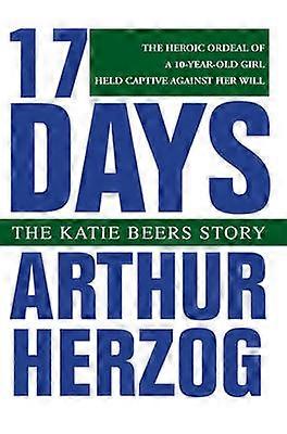 17 Days The Katie Beers Story