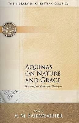 Aquinas on Nature and Grace