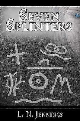 Seven Splinters