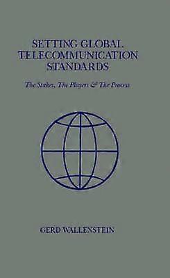 Setting Global Telecommunications Standards