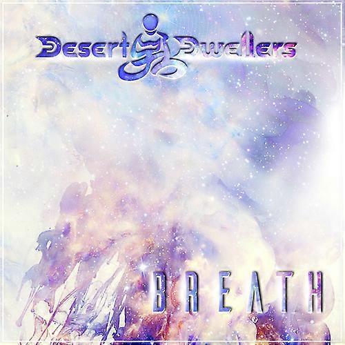 Desert Dwellers - Breath  [COMPACT DISCS] USA import