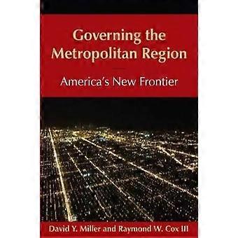 Regeren in de Metropolitan Region: America's New Frontier: 2014