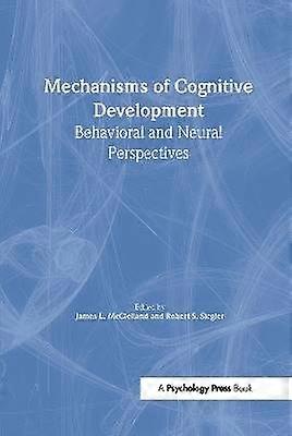 Mechanisms of Cognitive Development