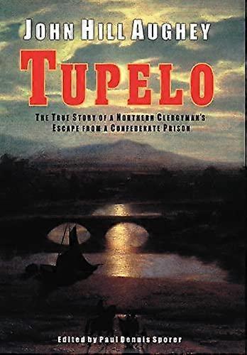 Tupelo - Aughey, John, Hill