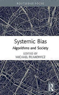 Systemic Bias