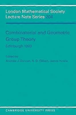 Combinatorial and Geometric Group Theory Edinburgh 1993