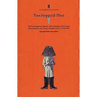 Tom Stoppard Plays 1: El verdadero inspector sabueso, Lino sucio, Dogg's Hamlet, Macbeth de Cahoot y Después de Magritte