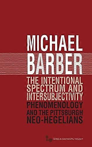 The Intentional Spectrum and Intersubjectivity