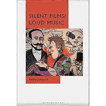 Stummfilme/Laute Musik: Neue Wege des Hörens und Denkens über Stummfilmmusik