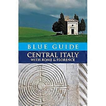 Blue Guide Central Italy: With Rome and Florence (Blue Guides)