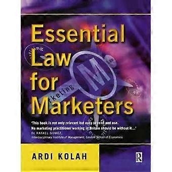 Essential Law For Marketers - Ardi Kolah