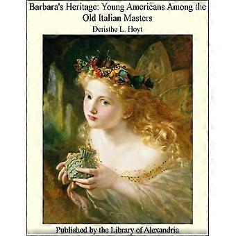 Barbara's heritage