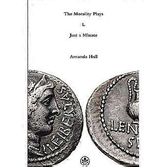 The morality plays i just a minute