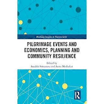 Pilgrimage Events and Economics Planning and Community Resilience