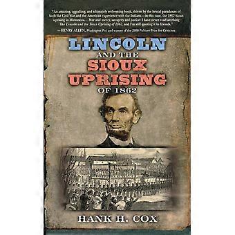 Lincoln og Sioux-opstanden i 1862 - Hank H. Cox - Indbundet - Engelsk bog - Historie