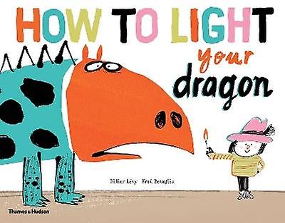 How to Light your Dragon