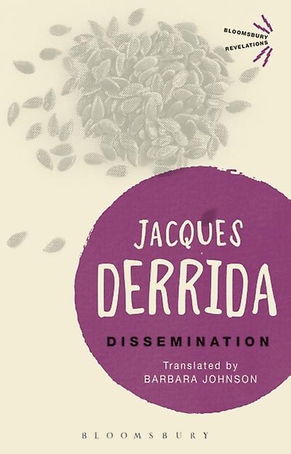 Dissemination - Jacques Derrida - Paperback - English Book - Deconstructionism, Structuralism, Post-structuralism