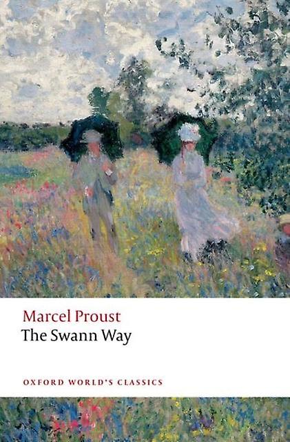 The Swann Way by Marcel Proust Paperback Book
