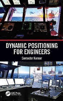 Dynamic Positioning for Engineers