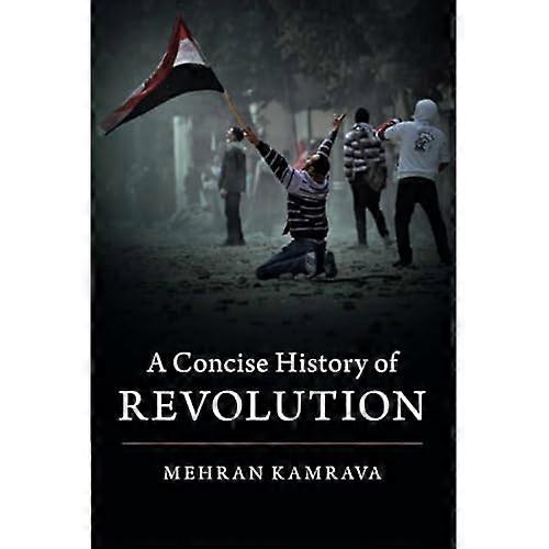 A Concise History of Revolution