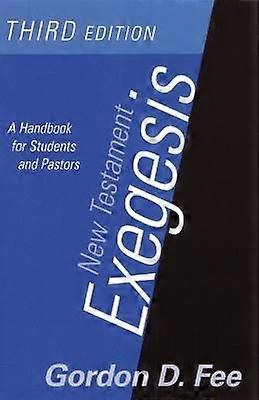 New Testament Exegesis Third Edition