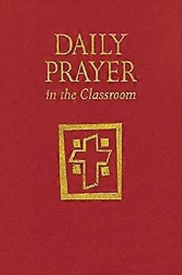 Daily Prayer in the Classroom