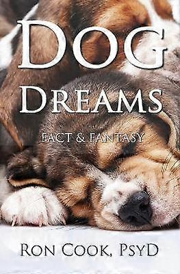 Dog Dreams Fact Fantasy