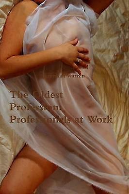 The Oldest Profession: Professionals at Work