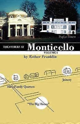 The Others at Monticello Volume I 001