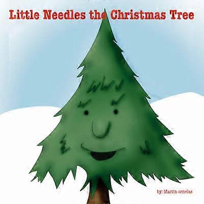Little Needles The Christmas Tree