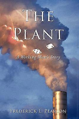 The Plant