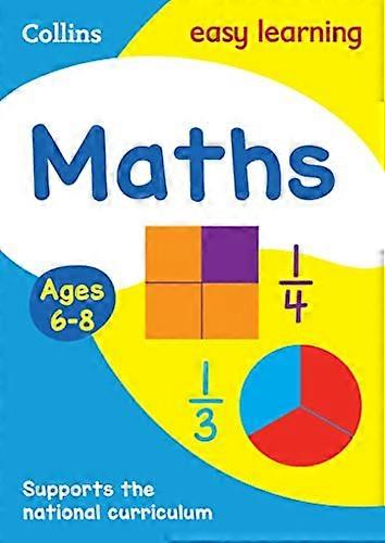 Maths Ages 6 8: Ideal for home learning (Collins Easy Learning KS1)