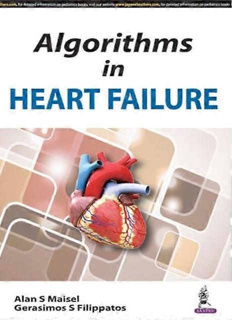 Algorithms In Heart Failure by Gerasimos S Filippatos Paperback