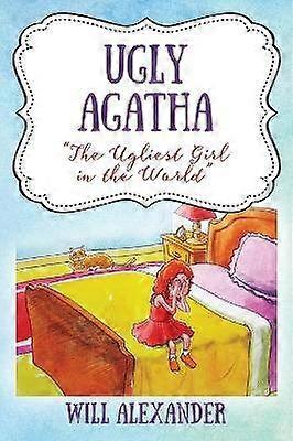 Ugly Agatha