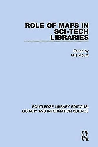 Role of Maps in Sci Tech Libraries