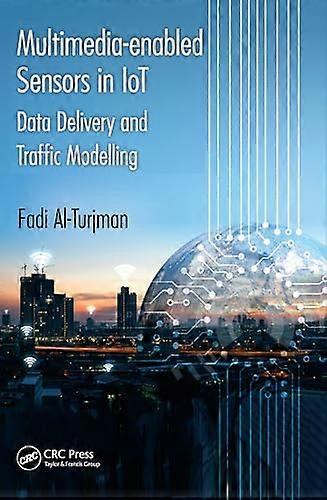 Multimedia enabled Sensors in IoT Data Delivery and Traffic Modelling