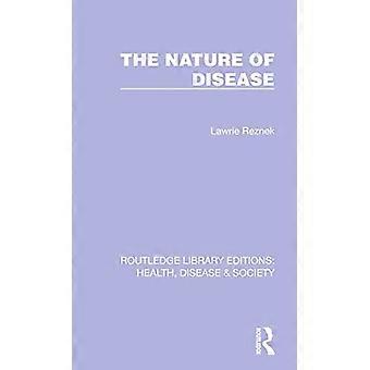 The Nature of Disease