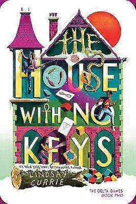 The House with No Keys