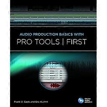 PODSTAWY PRODUKCJI AUDIO Z PRO TOOLS PIERWSZEJ KSIĄŻKI/MEDIA ONLINE