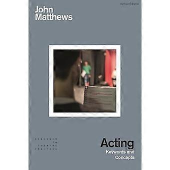 Acting Keywords and Concepts