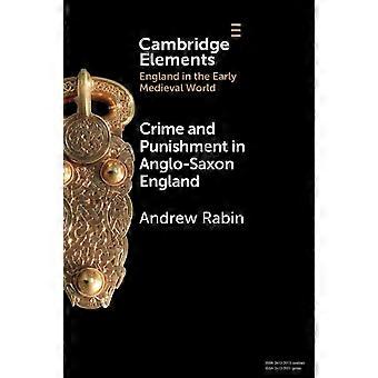 Forbrydelse og straf i det angelsaksiske England - Andrew Rabin - Paperback - en bog