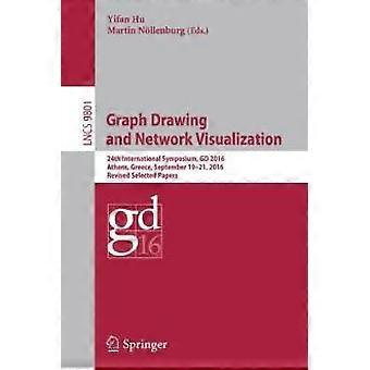Graph Drawing And Network Visualization 24th International Symposium Gd 2016 - Springer Nature B.V - Paperback - en Book